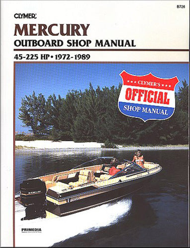 CLYMER B726 MANUAL MERCURY 45-225 HP OB 72-1989