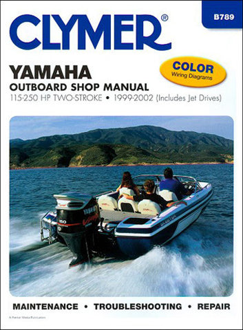 CLYMER CLYMER MANUAL YAMAHA 115-250 HP 2-STROKE OB 99-02 B789