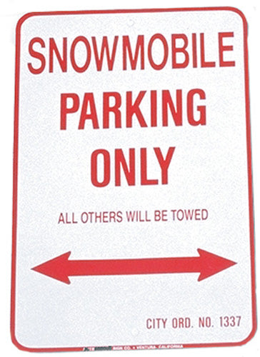 VOSS SIGNS 1218SPK SNOWMOBILE PARKING ONLY ALUMINUM SIGN 12" X 18"