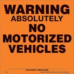 VOSS SIGNS 188 AN OA ORANGE ALUNIMUM SIGN 11 1 4" .012 GAUGE WARNING NO VEHICLES