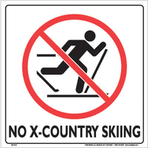 VOSS SIGNS 333 NCC WP WHITE PLASTIC SIGN 12" NO X-COUNTRY SKIING