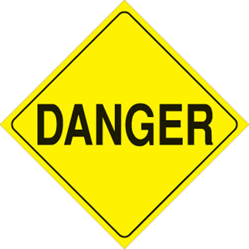 VOSS SIGNS 401 DAN YR YELLOW PLASTIC REFLECTIVE SIGN 12" DANGER