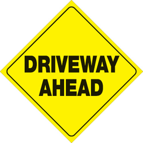 VOSS SIGNS 426 DRA YR YELLOW PLASTIC REFLECTIVE SIGN 12" DRIVEWAY AHEAD