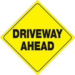 VOSS SIGNS 426 DRA YR YELLOW PLASTIC REFLECTIVE SIGN 12" DRIVEWAY AHEAD