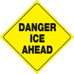 VOSS SIGNS 429 DIA YR YELLOW PLASTIC REFLECTIVE SIGN 12" DANGER ICE AHEAD