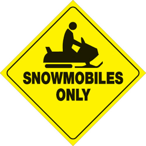 VOSS SIGNS 439 SNO YR YELLOW PLASTIC REFLECTIVE SIGN 12" SNOWMOBILES ONLY