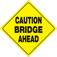 VOSS SIGNS 480 CBA YR YELLOW PLASTIC REFLECTIVE SIGN 12" BRIDGE AHEAD